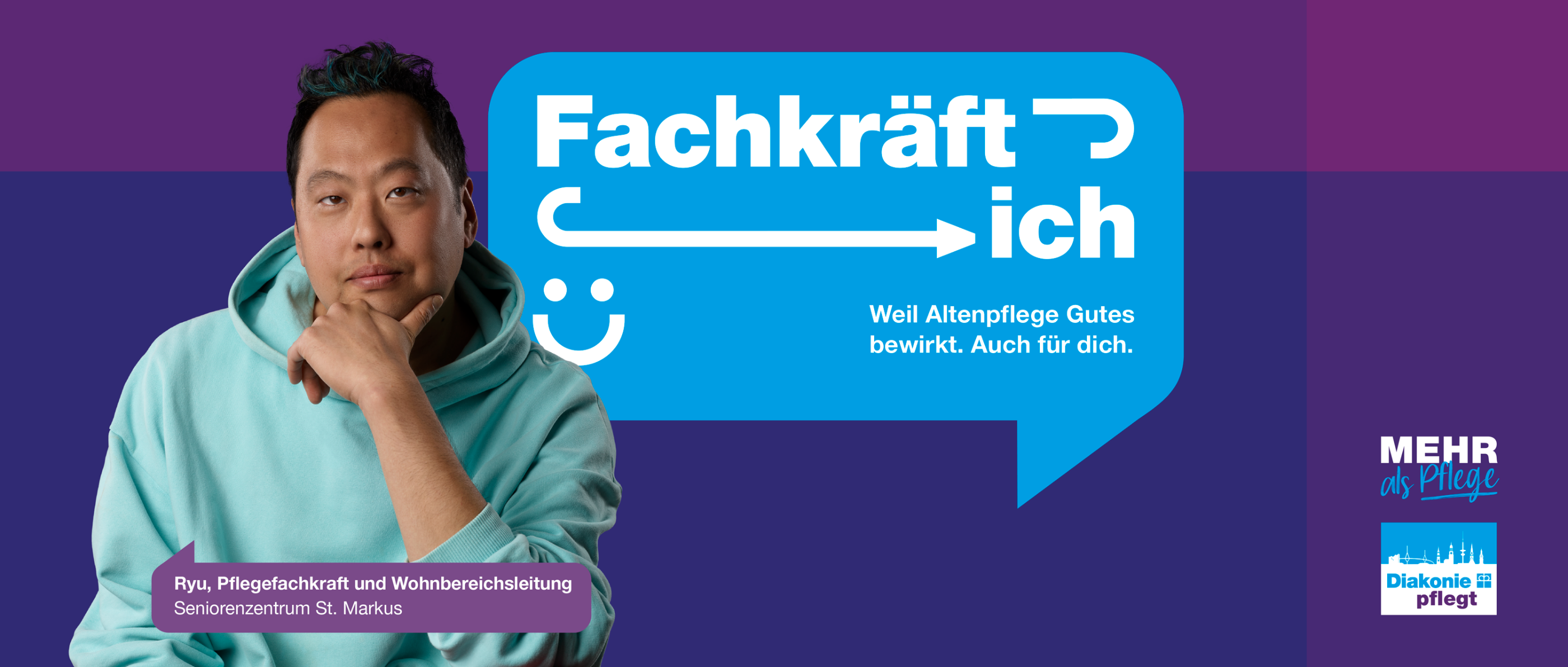 Person in hellblauem Hoodie mit Text 'Fachkräftich. Weil Altenpflege Gutes bewirkt. Auch für dich.'