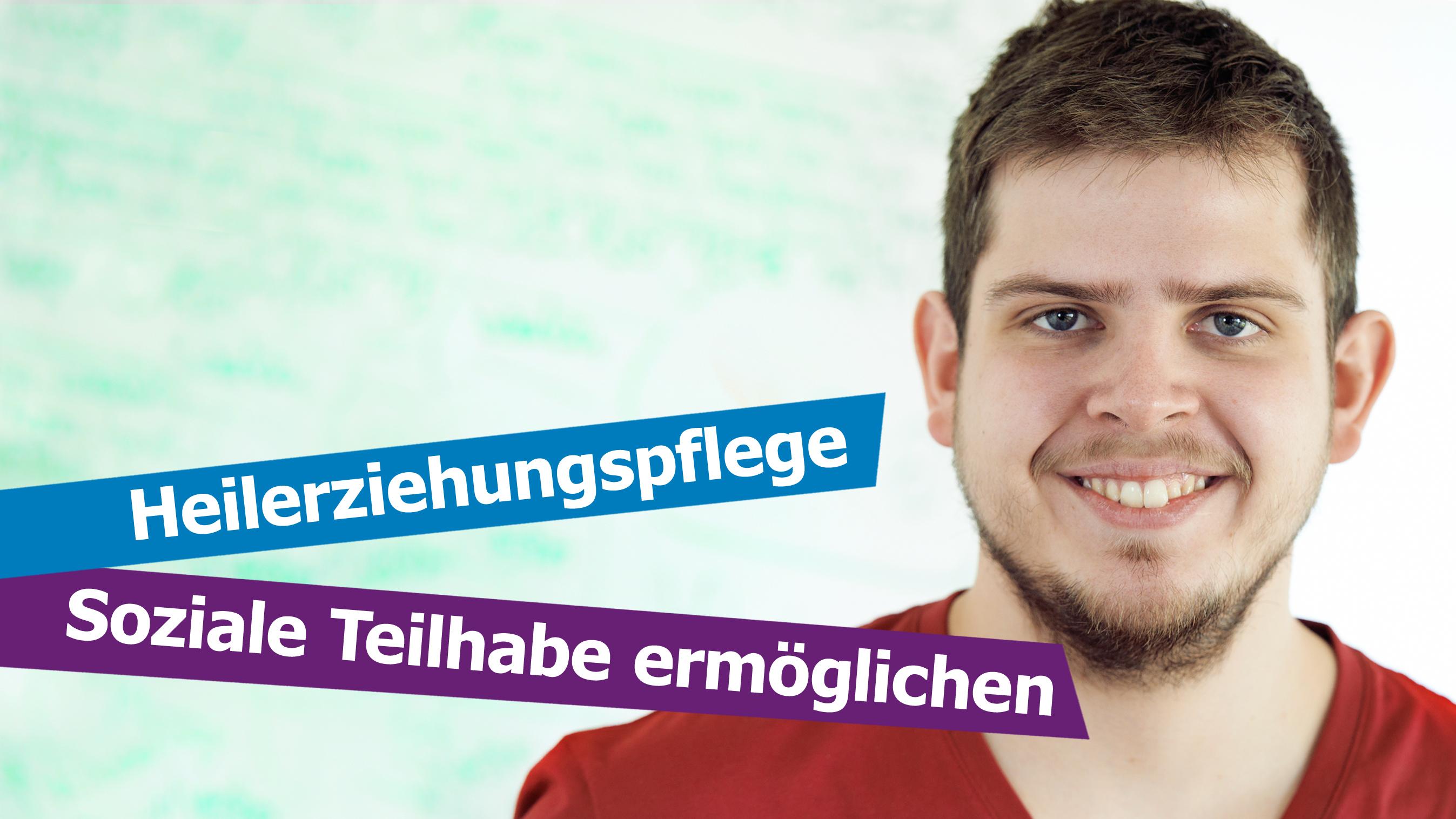 Person mit Bart vor hellgrünem Hintergrund. Text im Bild: „Heilerziehungspfleger/in – Inklusion leben, Selbstbestimmung fördern“.